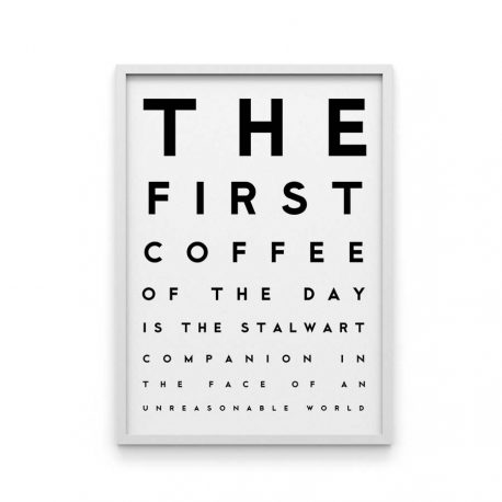 Juliste The first coffee 50×70-4