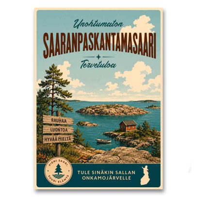 Juliste Unohtumaton Saaranpaskantamasaari