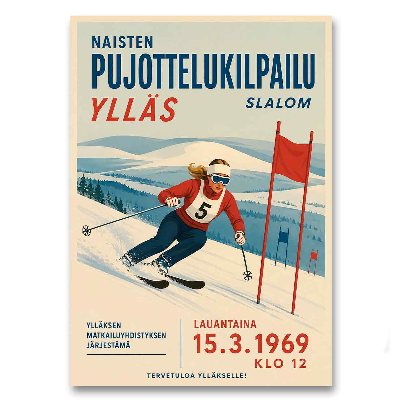 Juliste urheilu Ylläs pujottelu LÖ 50×70 70×100-5a