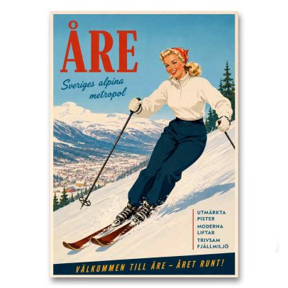 Juliste Åre - Sveriges alpina metropol