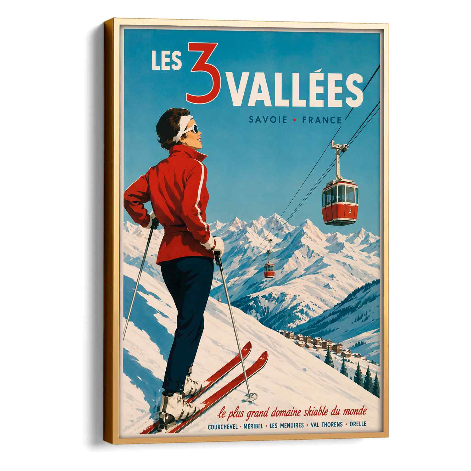 Juliste matkailu Ranska Les 3 Vallees LÖ 40×55 50×70-1aa