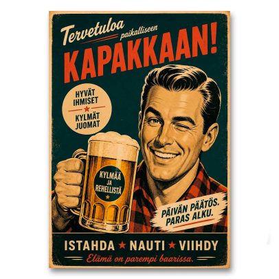 Juliste Tervetuloa paikalliseen kapakkaan