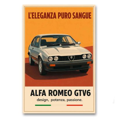Juliste Alfa-Romeo GTV6 - L´Eleganza puro sangue