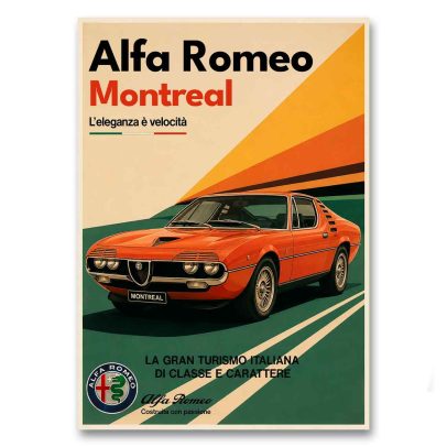 Juliste Alfa-Romeo Montreal - L´eleganza è velocità