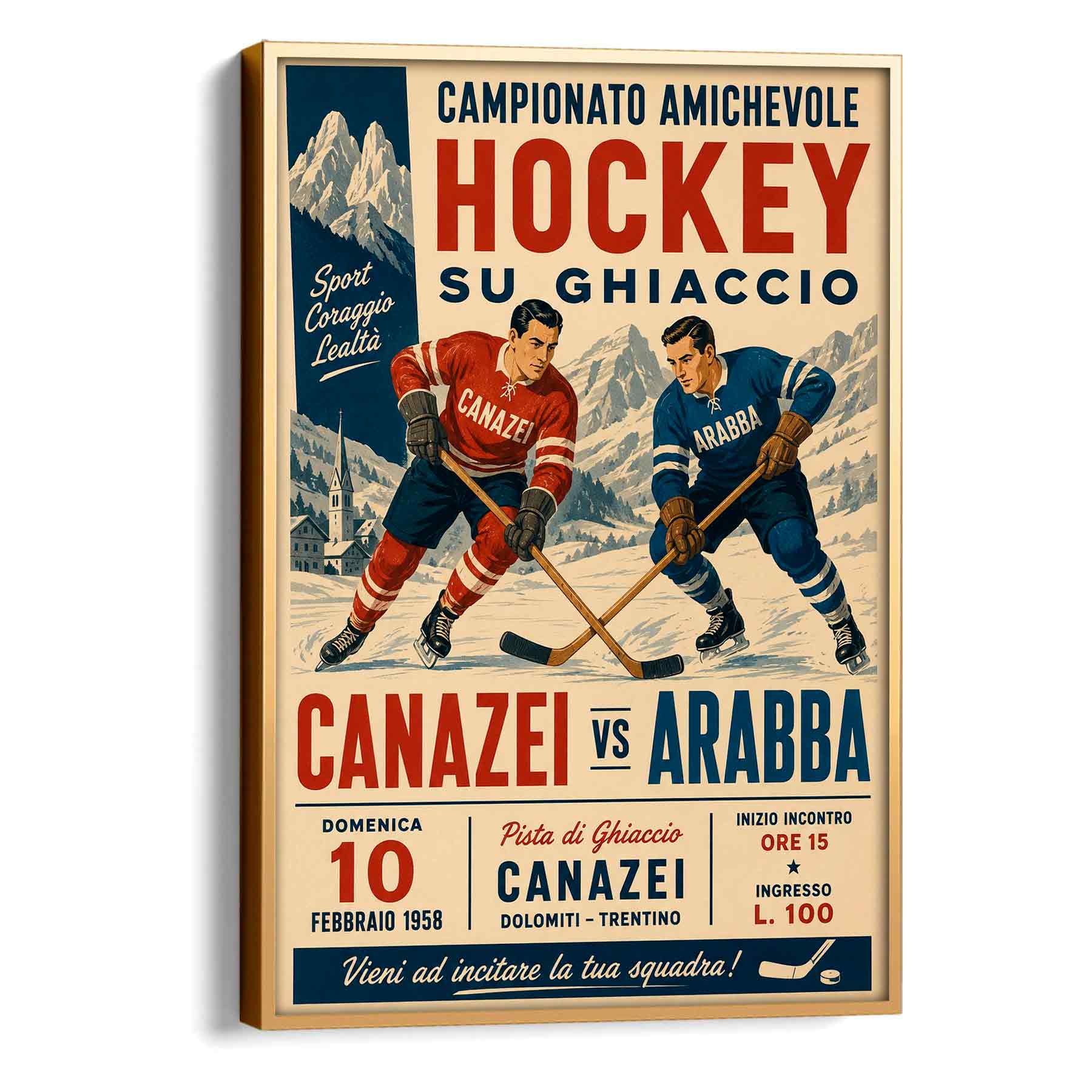 Juliste urheilu jääkiekko Italia Canazei Arabba LÖ 50×70 70x100aa